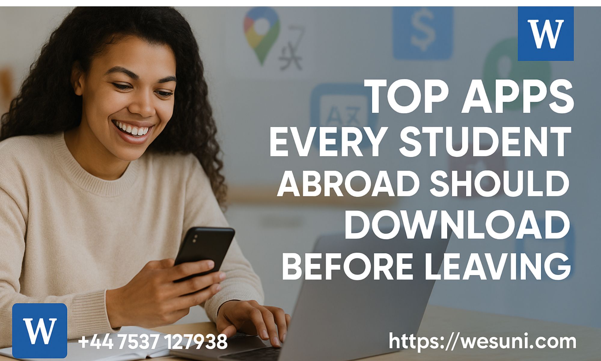 📱 Top Apps Every Student Abroad Should Download Before Leaving untitled design 2025 09 19t170651.214